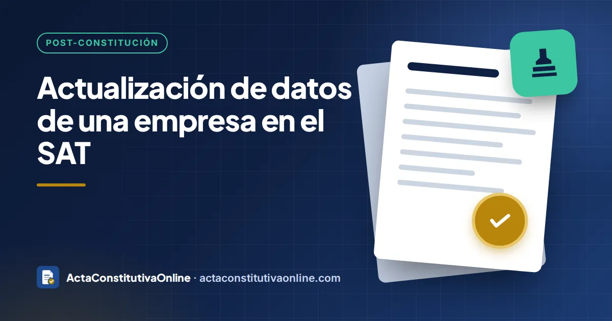 Actualización de datos de una empresa en el SAT
