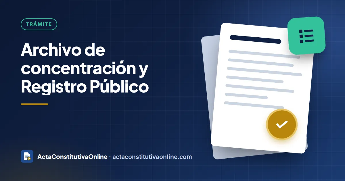 Archivo de concentración y Registro Público: guía